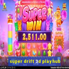 super drift 3d playhub