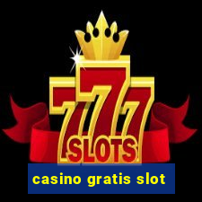 casino gratis slot