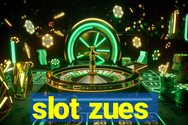 slot zues