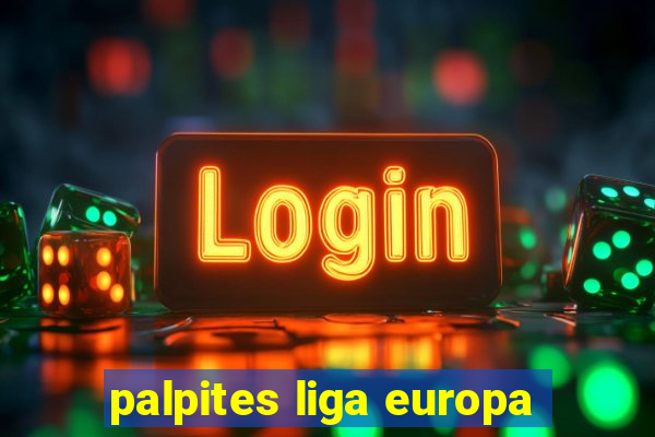 palpites liga europa