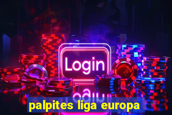 palpites liga europa