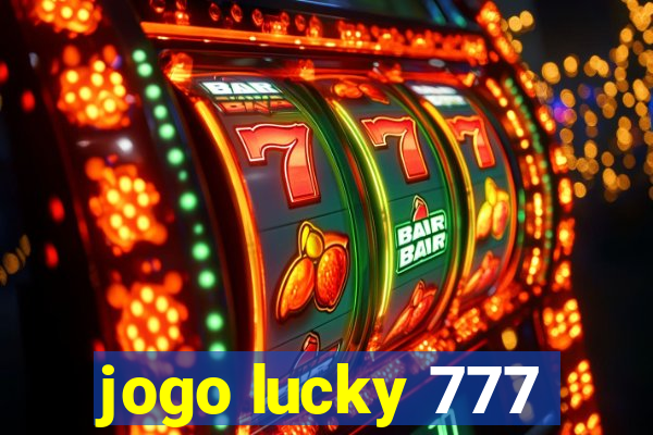 jogo lucky 777