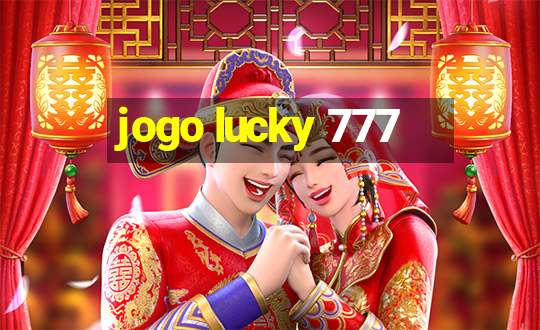 jogo lucky 777