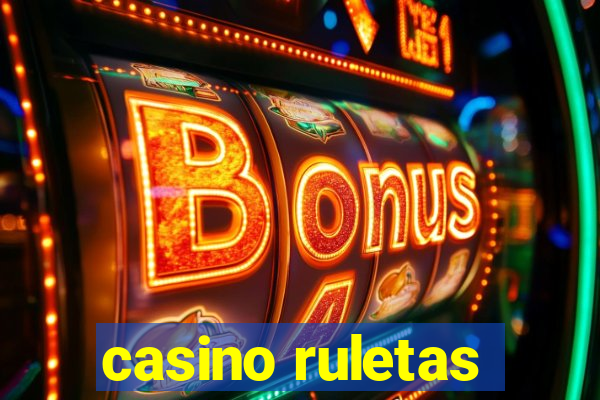 casino ruletas