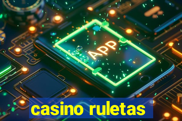 casino ruletas