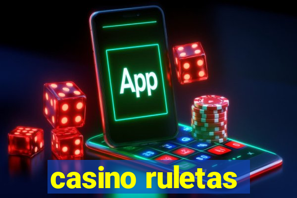 casino ruletas