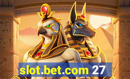 slot.bet.com 27