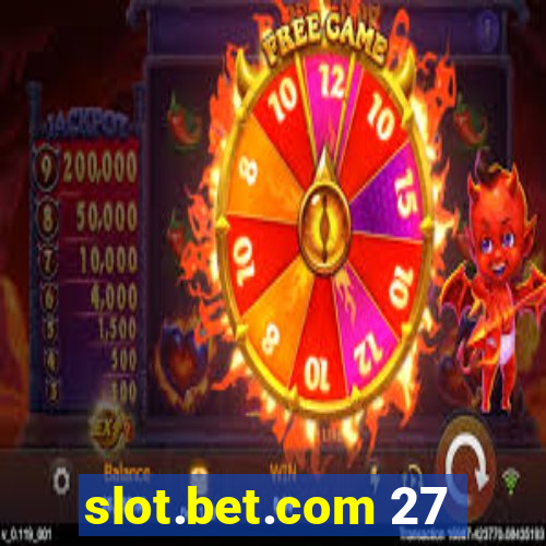 slot.bet.com 27