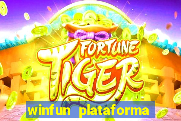 winfun plataforma de jogos