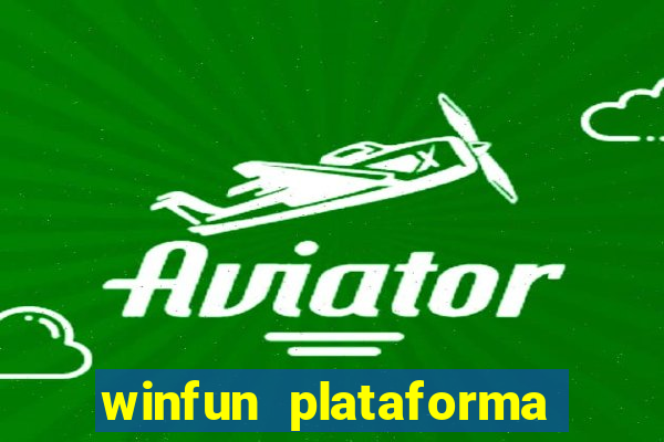 winfun plataforma de jogos