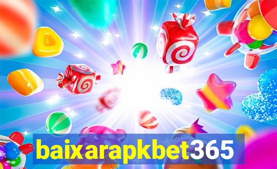 baixarapkbet365