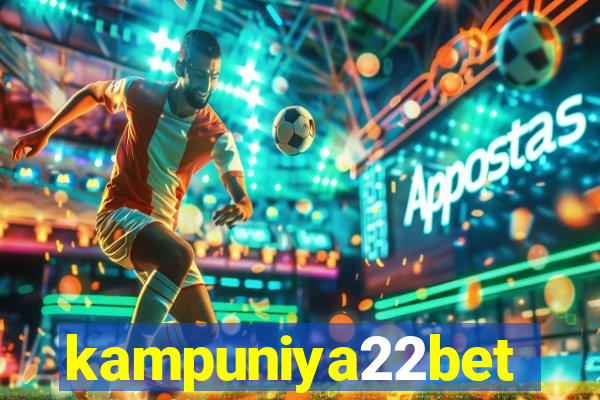 kampuniya22bet