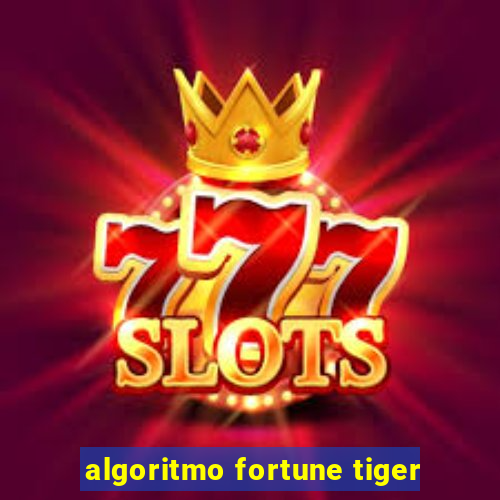 algoritmo fortune tiger