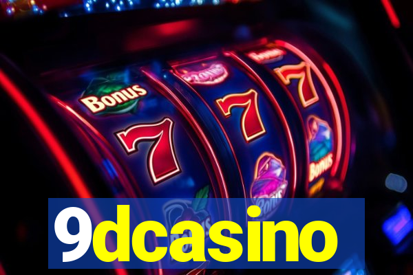 9dcasino