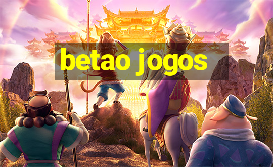 betao jogos