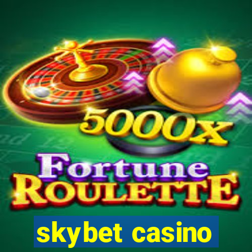 skybet casino