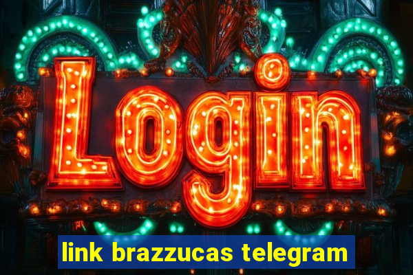 link brazzucas telegram