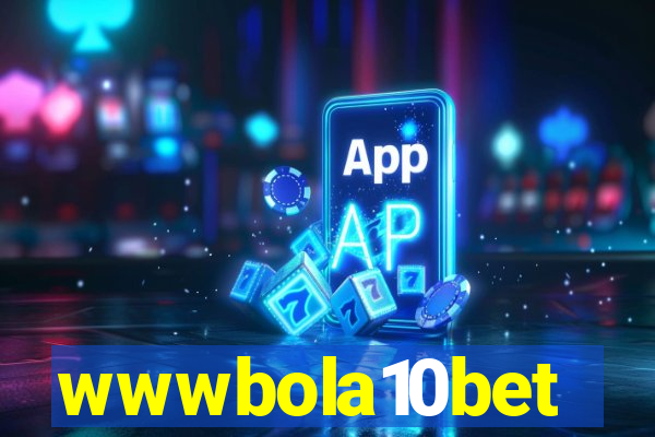 wwwbola10bet