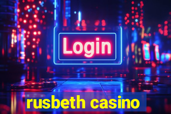 rusbeth casino