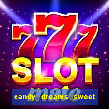 candy dreams sweet planet slot