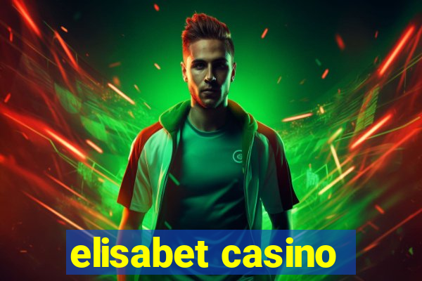 elisabet casino