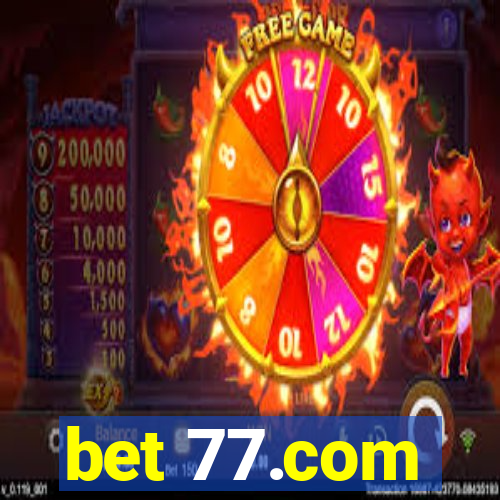 bet 77.com