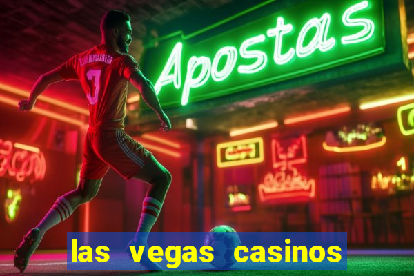 las vegas casinos slot machines