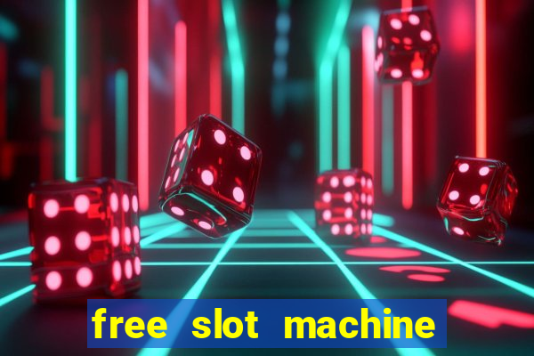 free slot machine games casino