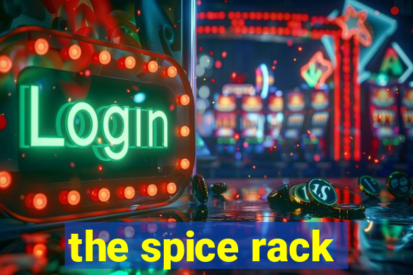 the spice rack