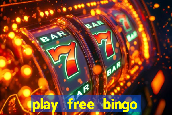 play free bingo win cash