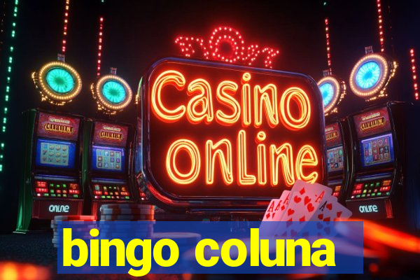 bingo coluna