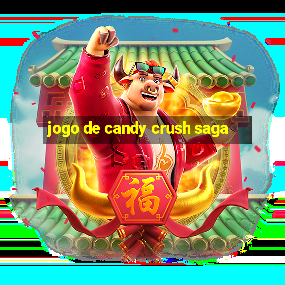 jogo de candy crush saga