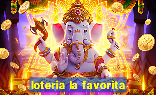 loteria la favorita