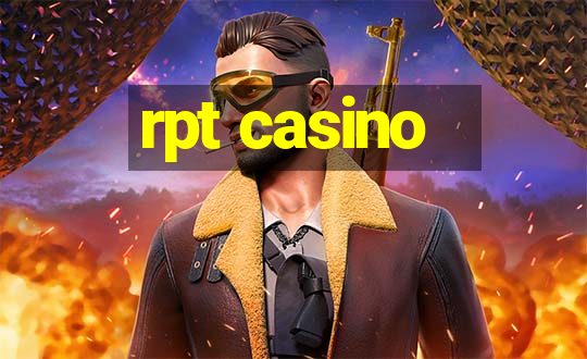 rpt casino