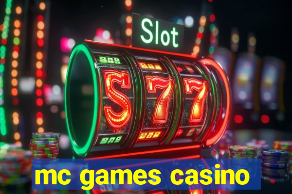 mc games casino