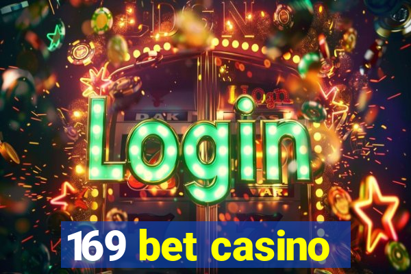 169 bet casino