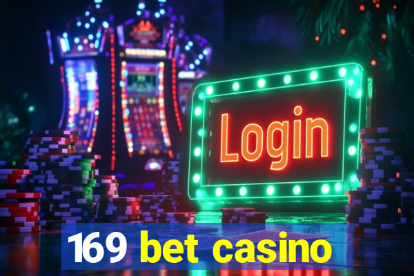 169 bet casino