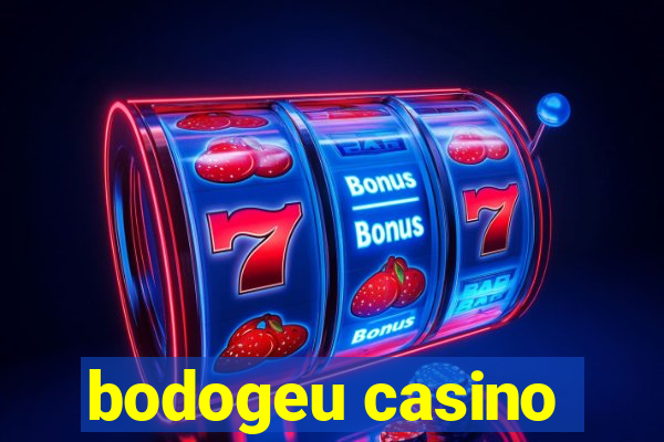 bodogeu casino