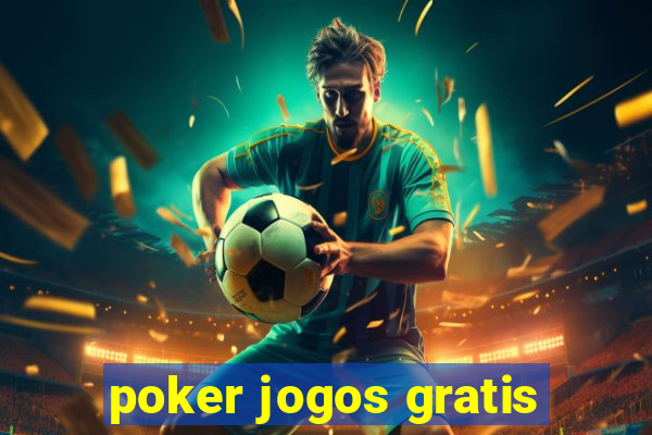 poker jogos gratis