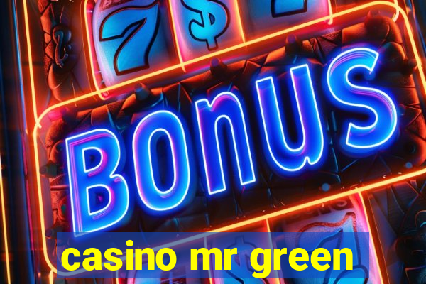 casino mr green