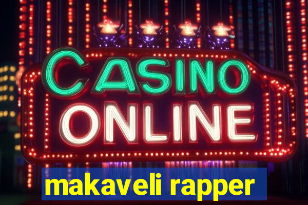 makaveli rapper