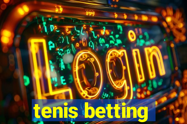 tenis betting