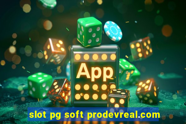 slot pg soft prodevreal.com