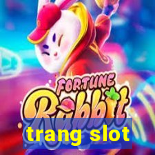 trang slot