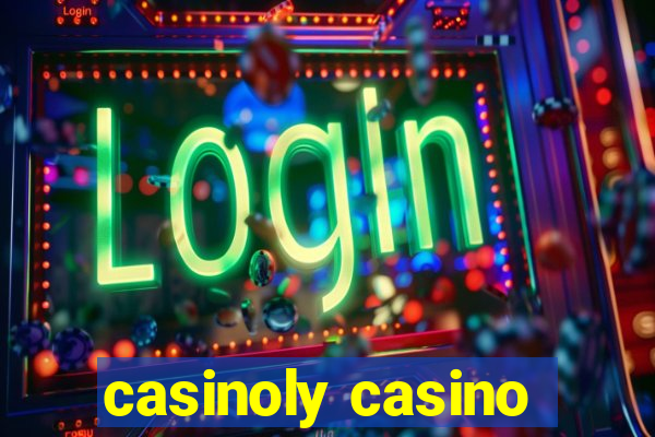 casinoly casino