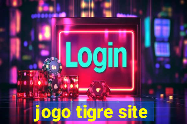 jogo tigre site