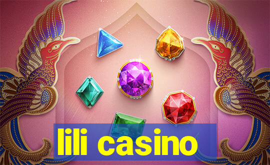 lili casino