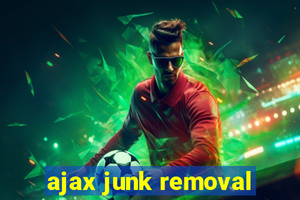 ajax junk removal