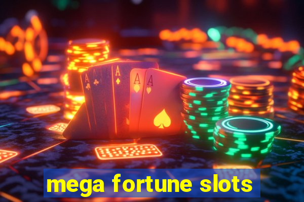 mega fortune slots