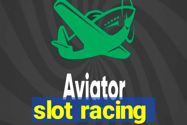 slot racing